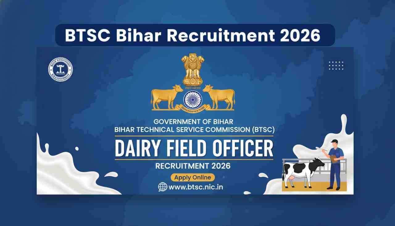 btsc-bihar-dairy-field-officer-recruitment-2026